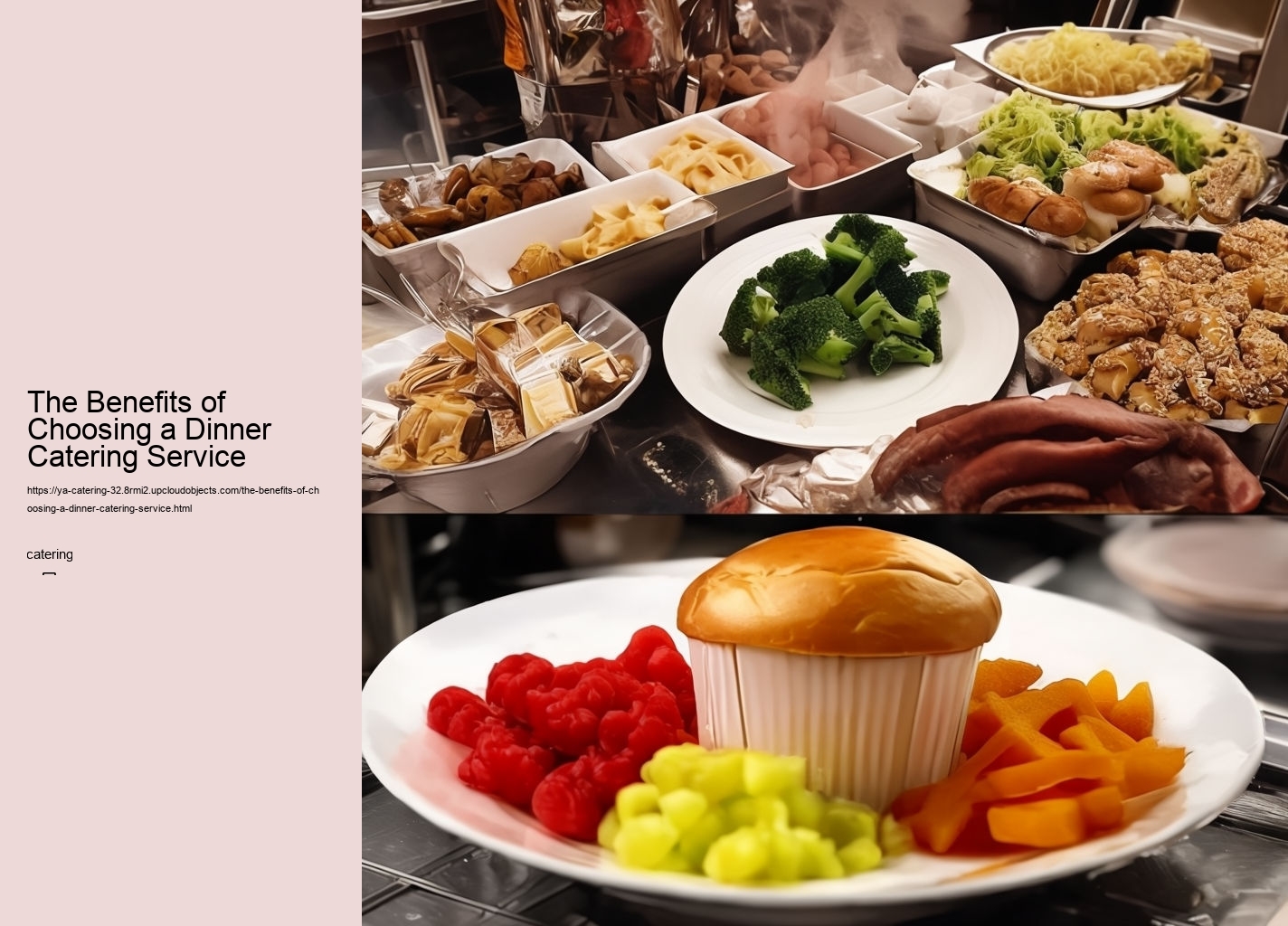 The Benefits of Choosing a Dinner Catering Service